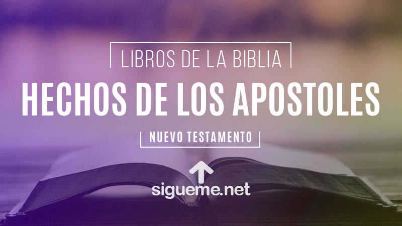HECHOS DE LOS APOSTOLES, personaje biblico del Nuevo testamento