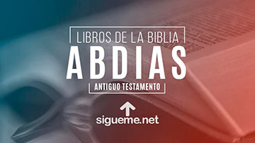 ABDIAS libro de la Biblia del Antiguo Testamento