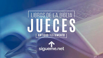 JUECES, personaje biblico del Antiguo testamento