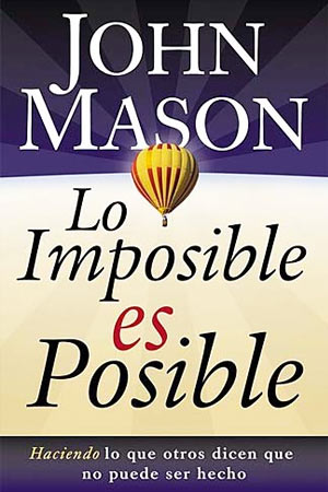 portada del libro Lo Imposible es Posible