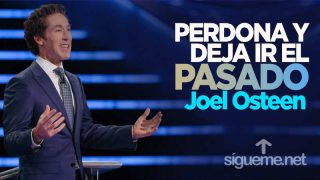 Joel Osteen predica sobre la necesidad de perdonar las ofensas y dejar ir aquello que nos impide avanzar en la vida