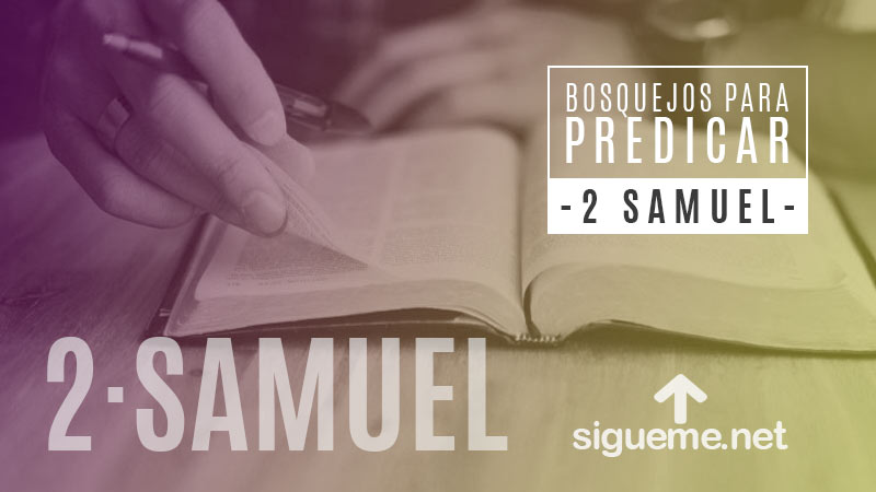 Bosquejo biblico para predicar de 2 Samuel 23:15