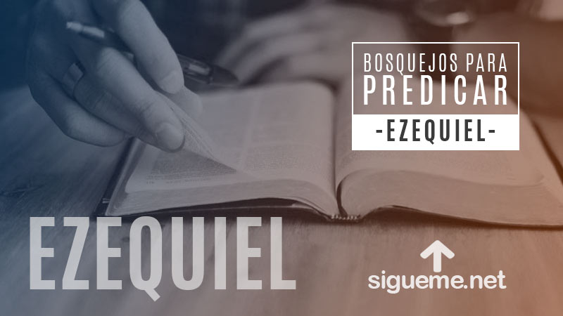 Bosquejo biblico para predicar de Ezequiel 2