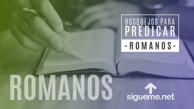 El Evangelio de Cristo Romanos 1:16 | Bosquejos para Predicar