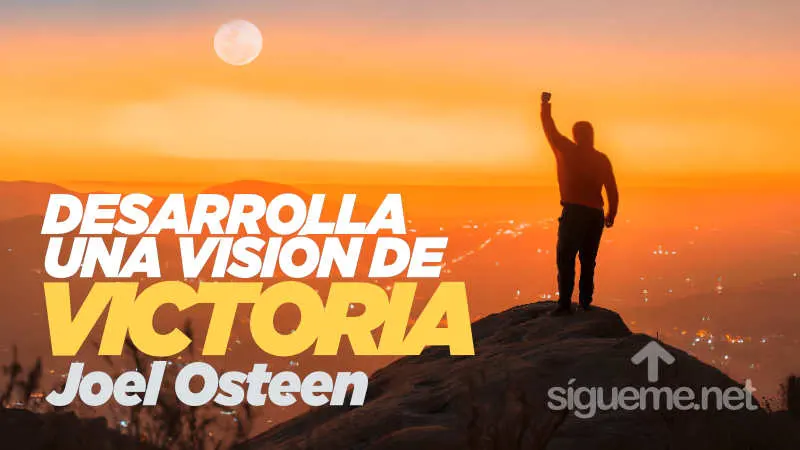 Desarrolla una Visión de Victoria