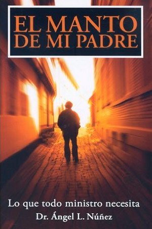 portada del libro El Manto de Mi Padre