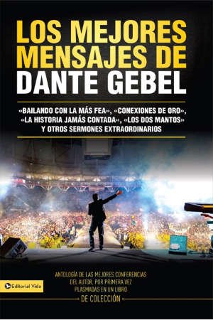 imagen de la portada del libro Los Mejores Mensajes de Dante Gebel