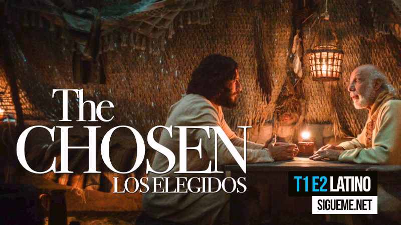 The Chosen | Shabbat | T1E2 Latino