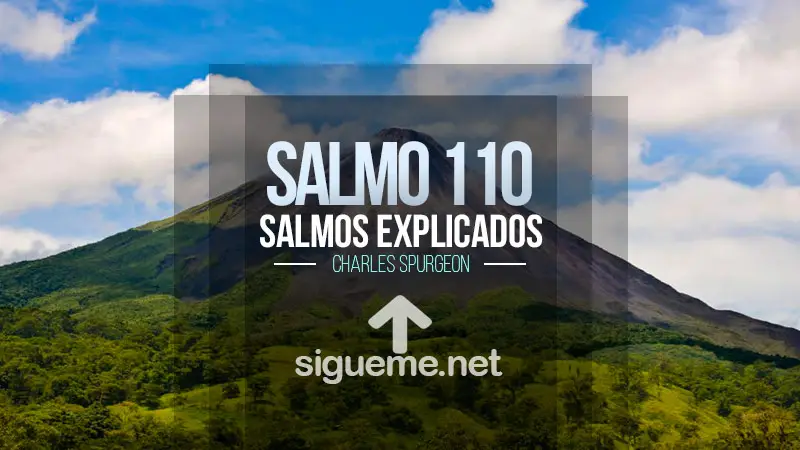 El Salmo 110, Jehová da dominio al rey