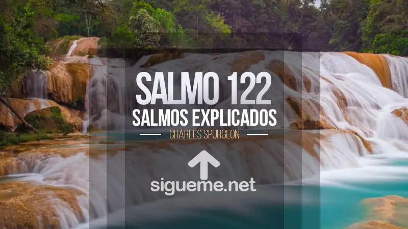 El Salmo 122, Oración por la Paz de Jerusalén