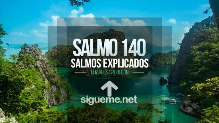 El Salmo 140, Súplica de Protección Contra los Perseguidores