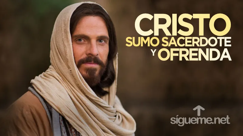 Cristo se caracteriza por ser un Sumo Sacerdote misericordioso hacia su pueblo, fiel hacia Dios y hacia los suyos